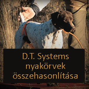 D.T. Systems kiképzőnyakörvek összehasonlítása